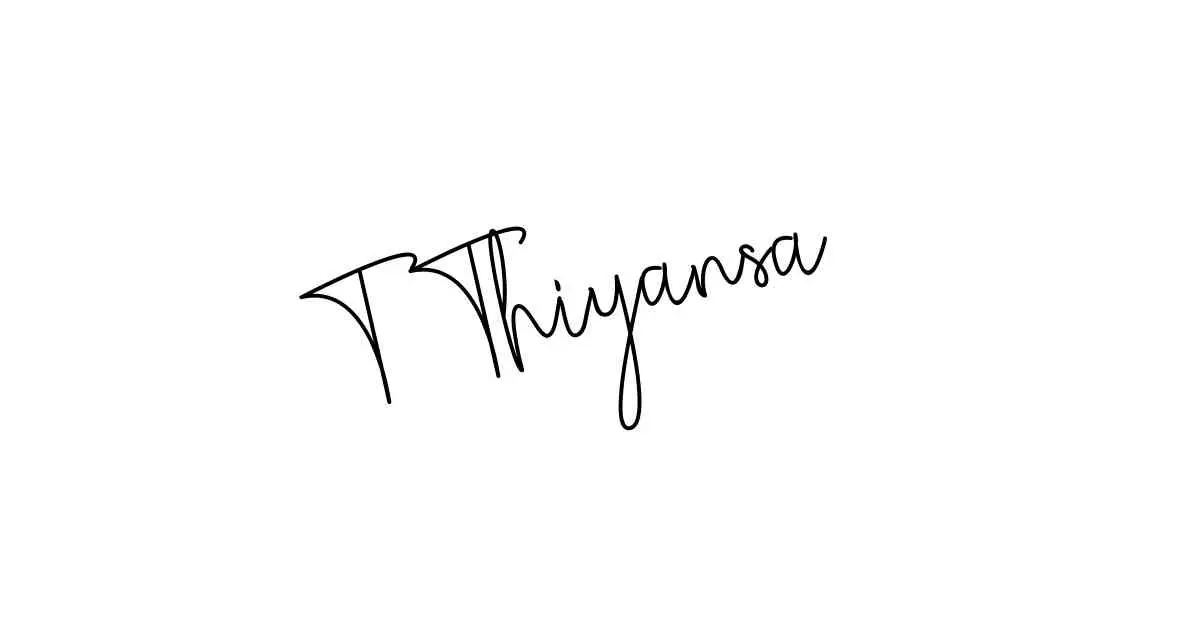 T Thiyansa name signatures